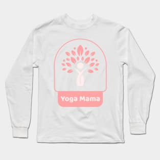 Yoga Mama Long Sleeve T-Shirt